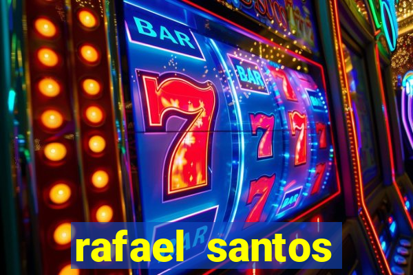 rafael santos uniduni t